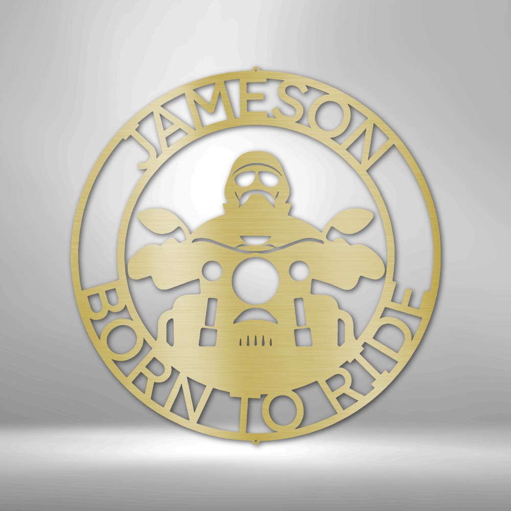 Born to Ride Motorcycle Dude Round Metal Sign